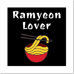 Ramyeon Lover Posters and Art